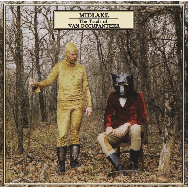 Cover of 'The Trials Of Van Occupanther' - Midlake